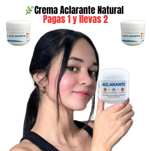🌿Crema Aclarante Natural – Desvanece Manchas y Unifica el Tono de tu Piel